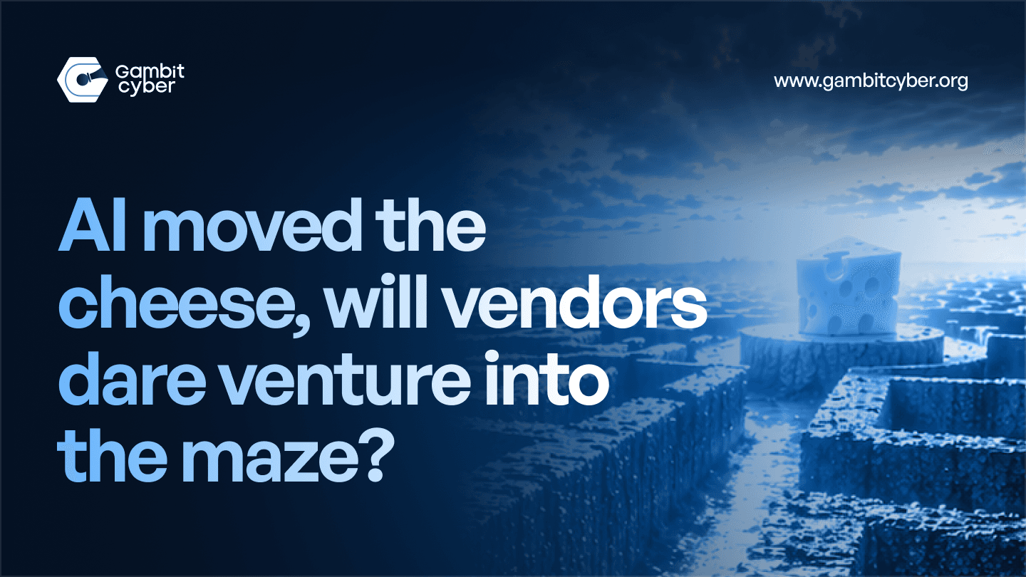 AI moved the cheese, will vendors dare venture into the maze?