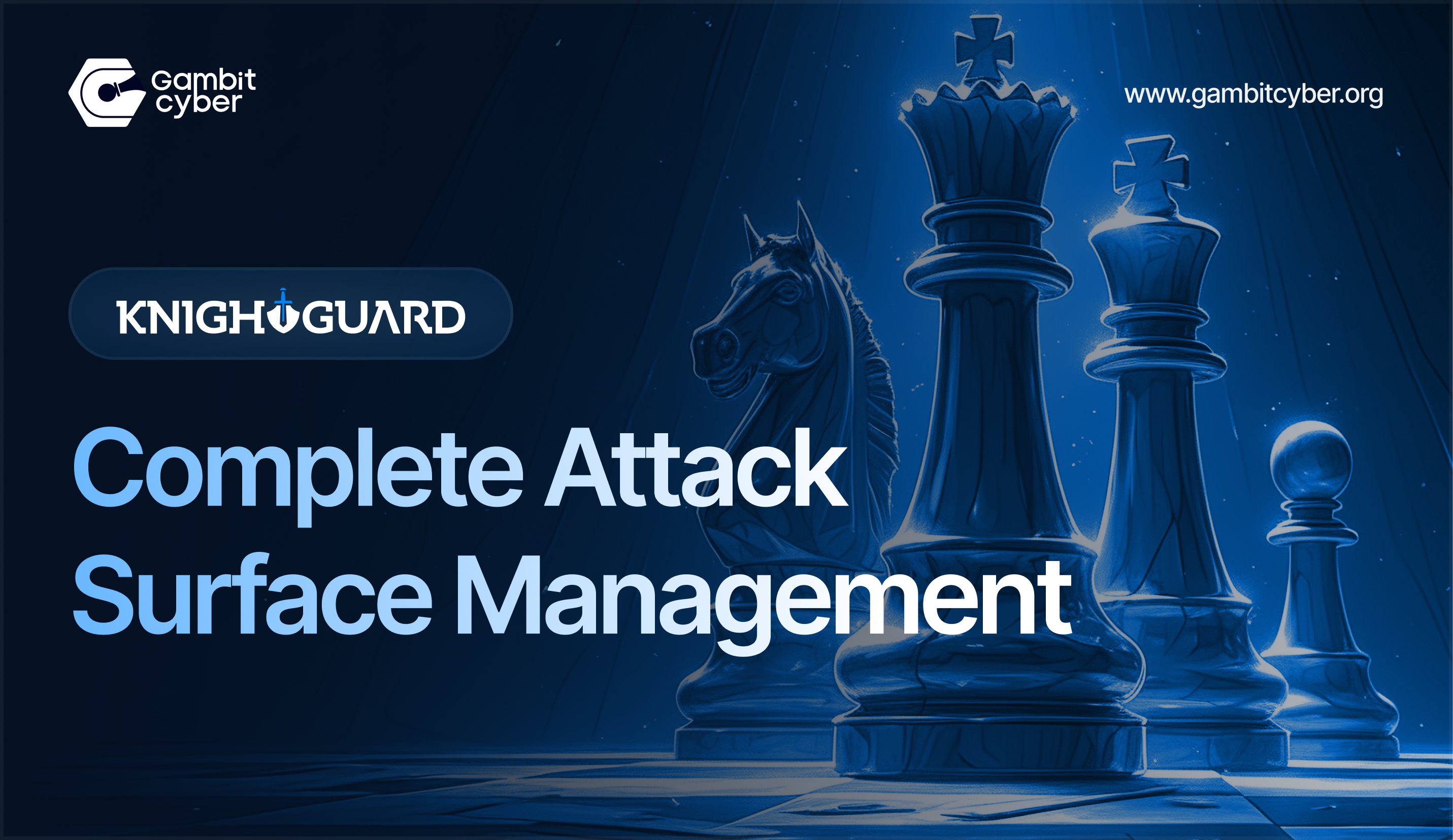Complete Attack Surface Management